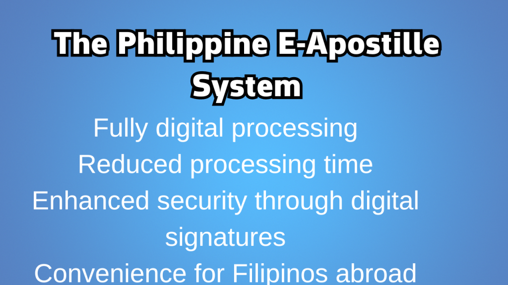 The Philippine E-Apostille System