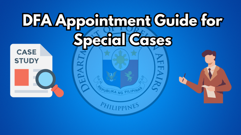 DFA Appointment Guide for Special Cases