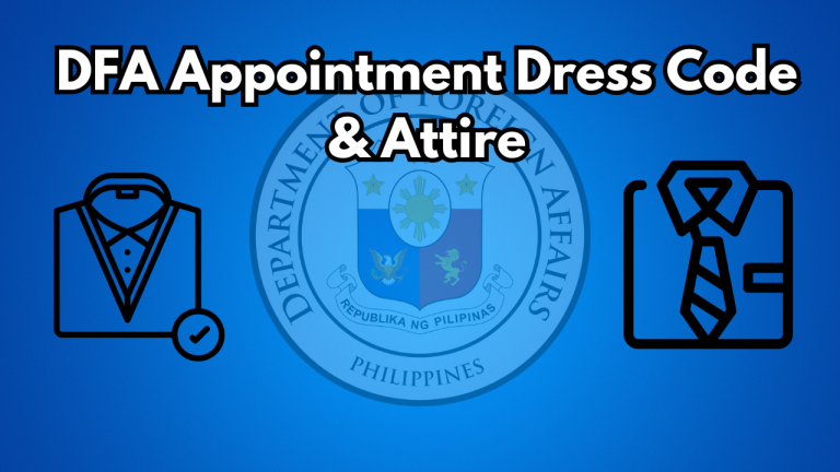 DFA Appointment Dress Code & Attire